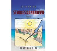 Stories of an Unknown: Part 1: Draw the Line
