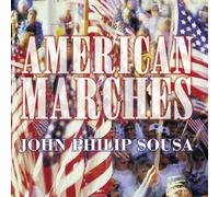 J.P. Sousa - American Marches