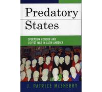 J. Patrice McSherry Predatory States (Copertina rigida)