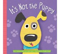 J. Patrick Lewis Leigh Lewis It's Not the Puppy (Libro di cartone)