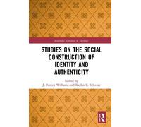J. Patrick Will Studies on the Social Construction of Identit (Copertina rigida)