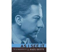 J Paul Getty J Getty As I See It (Tascabile)