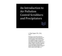 J Paul Guyer An Introduction to Air Pollution Control Scrubbers and (Tascabile)