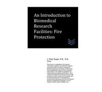 J Paul Guyer An Introduction to Biomedical Research Facilities (Tascabile)