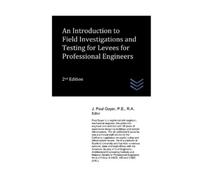 J Paul Guyer An Introduction to Field Investigations and Testing for (Tascabile)
