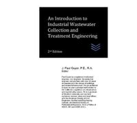 J. Paul Guyer An Introduction to Industrial Wastewater Collection a (Tascabile)