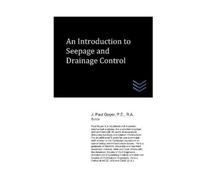J Paul Guyer An Introduction to Seepage and Drainage Control (Tascabile)