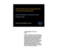 J. Paul Guyer Una Introducción a la Ingeniería de Control de Inunda (Tascabile)