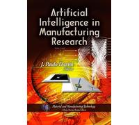 J Paulo Davim Artificial Intelligence in Manufacturing Research (Tascabile)