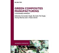 J. Paulo Davim Green Composites Manufacturing (Copertina rigida)