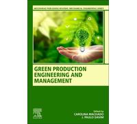 J. Paulo Davim Green Production Engineering and Management (Tascabile)
