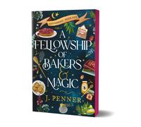 J. Penner A Fellowship of Bakers & Magic (Tascabile)