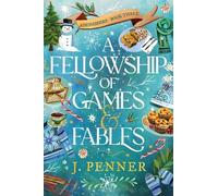 J Penner A Fellowship of Games & Fables (Copertina rigida) Adenashire