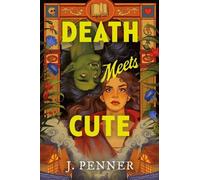 J Penner Death Meets Cute (Standard Edition) (Tascabile)