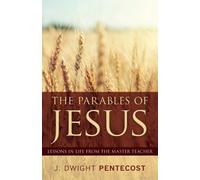 J Pentecost Parables of Jesus (Tascabile)