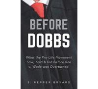 J Pepper Bryars Before Dobbs (Tascabile)