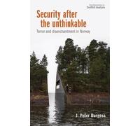 J. Peter Burgess Security After the Unthinkable (Copertina rigida)