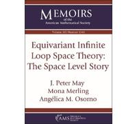 J. Peter May Mona Merling Angelica M Equivariant Infinite Loop Spac (Tascabile)