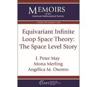 J. Peter May Mona Merling Angelica M Equivariant Infinite Loop Spac (Tascabile)