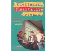 J. Peter Rothe Undertaking Qualitative Research (Tascabile)