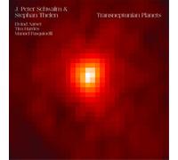J. Peter Schwalm & Stephan Thelen Transneptunian Planets (Vinyl LP)