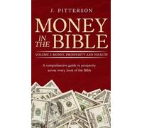 J Pitterson Money in the Bible (Tascabile)