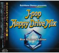 J-POP Happy Drive Mix~blue diamond edition~