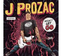 J Prozac Won't Let Go (CD) Bonus Tracks Album