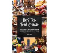 J.Q. Louise Boston Food Crawls (Tascabile) Food Crawls