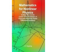 J R Bogning Mathematics for Nonlinear Physics (Tascabile)