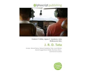 J. R. D. Tata: Aviator, Bharat Ratna, Ratanji Dadabhoy Tata, Louis Blériot, Daniel Guggenheim Medal, Business ethics, Commercial aviation