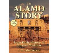 J. R. Edmondson The Alamo Story (Tascabile)