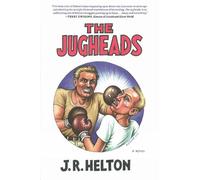 J. R. Helton The Jugheads (Tascabile)