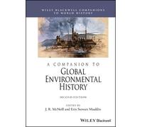 J. R. McNeill A Companion to Global Environmental History (Copertina rigida)