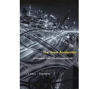 J. R. McNeill Peter Engelke The Great Acceleration (Tascabile)