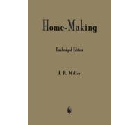 J R Miller Home-Making (Tascabile)