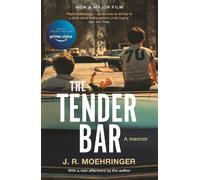 J R Moehringer The Tender Bar (Tascabile)
