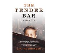 J R Moehringer The Tender Bar (Tascabile)