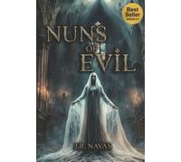 J R Navas Nuns of Evil (Tascabile)