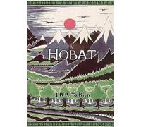 J R R Tolkien A' Hobat, no A-null 's Air Ais A-rithist (Copertina rigida)