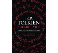 J. R. R. Tolkien A Secret Vice (Tascabile)