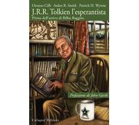J.R.R. Tolkien l'esperantista. Prima dell'arrivo di Bilbo Baggins