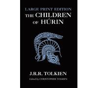 J. R. R. Tolkien The Children of Húrin (Tascabile)