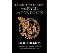 J. R. R. Tolkien The Fall of Gondolin (Tascabile)