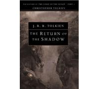 J R R Tolkien The Return of the Shadow (Tascabile) History of Middle-Earth