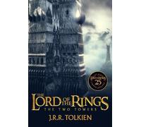 J R R Tolkien The Two Towers 25th Anniversary [Movie Tie-In] (Tascabile)