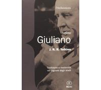 J. R. R. Tolkien. Tradizione e modernità nel Signore degli Anelli
