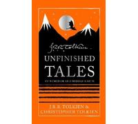 J. R. R. Tolkien Unfinished Tales (Copertina rigida)