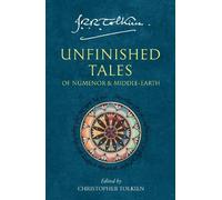 J. R. R. Tolkien Unfinished Tales (Tascabile)
