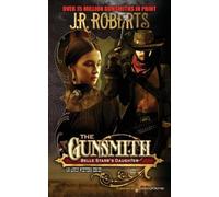 J R Roberts Belle Starr's Daughter (Tascabile) Gunsmith